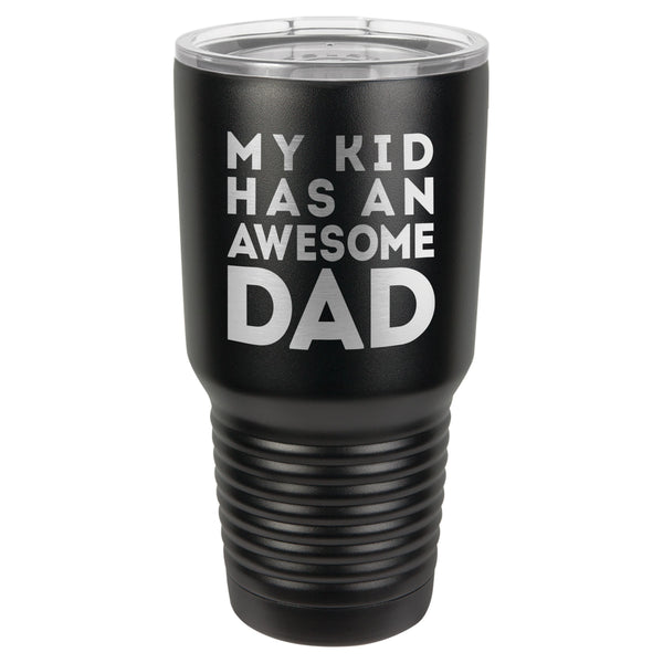 "Awesome Dad" Tumbler